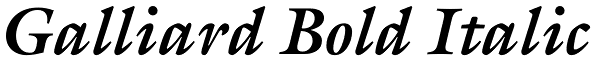 Galliard Bold Italic Font