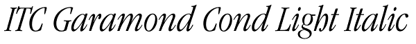 ITC Garamond Cond Light Italic Font