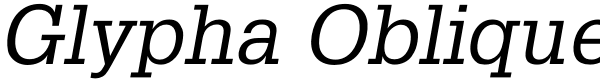 Glypha Oblique Font