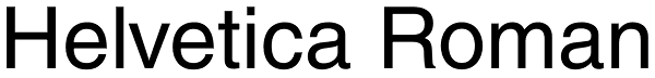 Helvetica Roman Font