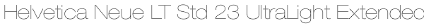 Helvetica Neue LT Std 23 UltraLight Extended Font