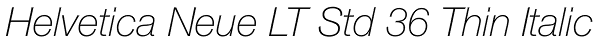 Helvetica Neue LT Std 36 Thin Italic Font