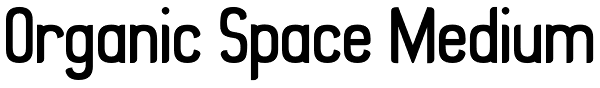 Organic Space Medium Font