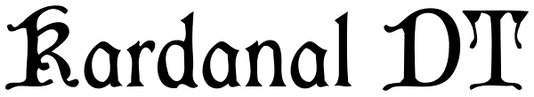 Kardanal DT Font