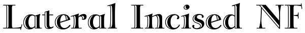 Lateral Incised NF Font