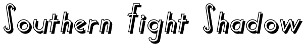 Southern Fight Shadow Font