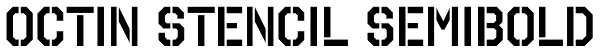 Octin Stencil SemiBold Font