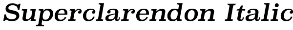 Superclarendon Italic Font