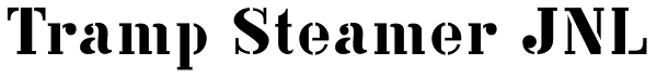 Tramp Steamer JNL Font