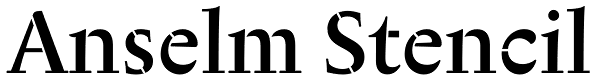 Anselm Stencil Font