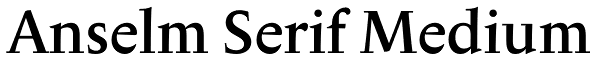 Anselm Serif Medium Font