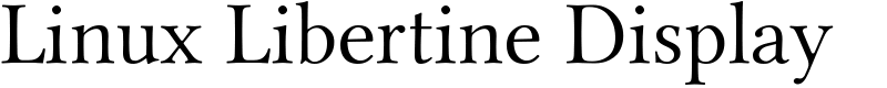 Linux Libertine Display Font