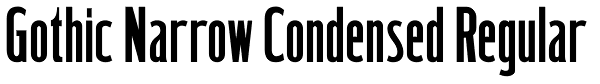 Gothic Narrow Condensed Regular Font