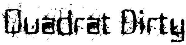 Quadrat Dirty Font