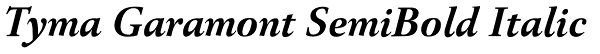 Tyma Garamont SemiBold Italic Font