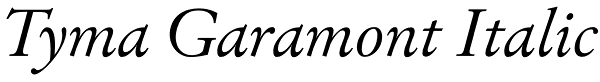 Tyma Garamont Italic Font