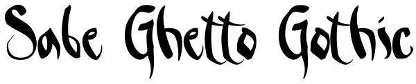 Sabe Ghetto Gothic Font