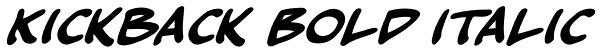 Kickback Bold Italic Font