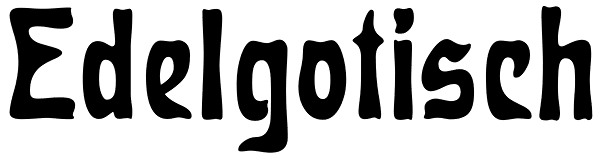 Edelgotisch Font