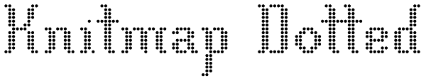 Knitmap Dotted Font