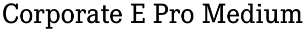 Corporate E Pro Medium Font