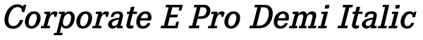 Corporate E Pro Demi Italic Font