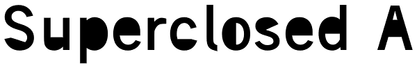 Superclosed A Font