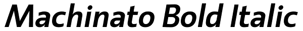 Machinato Bold Italic Font