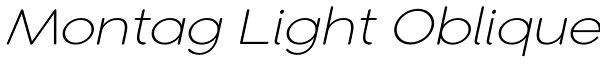 Montag Light Oblique Font