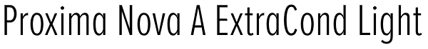 Proxima Nova A ExtraCond Light Font