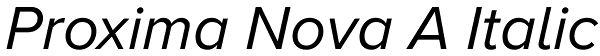 Proxima Nova A Italic Font