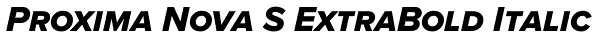 Proxima Nova S ExtraBold Italic Font