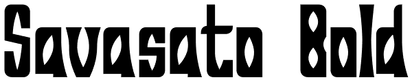 Savasato Bold Font