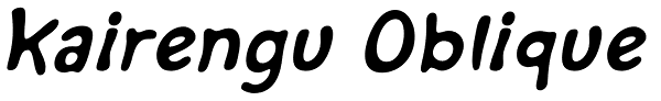 Kairengu Oblique Font