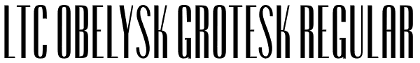 LTC Obelysk Grotesk Regular Font