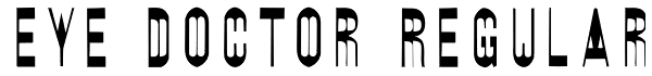 Eye Doctor Regular Font