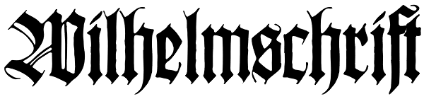 Wilhelmschrift Font