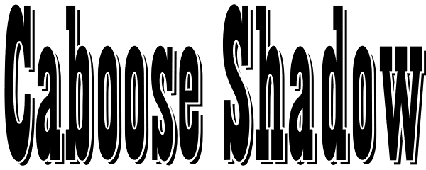 Caboose Shadow Font