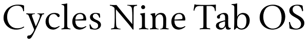 Cycles Nine Tab OS Font