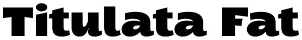 Titulata Fat Font