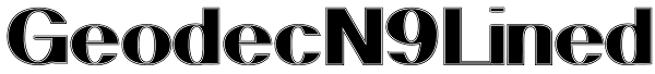 Geodec N9 Lined Font