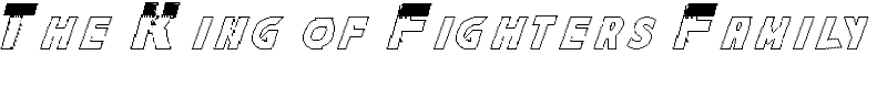 The King of Fighters Family Font