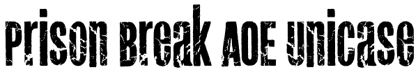 Prison Break AOE Unicase Font