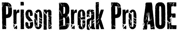 Prison Break Pro AOE Font