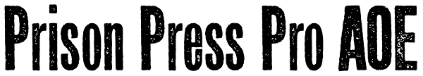 Prison Press Pro AOE Font