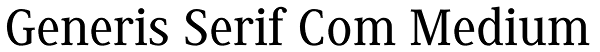 Generis Serif Com Medium Font