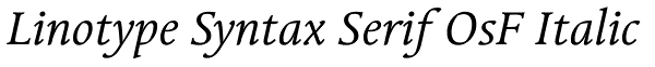 Linotype Syntax Serif OsF Italic Font