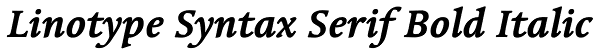 Linotype Syntax Serif Bold Italic Font