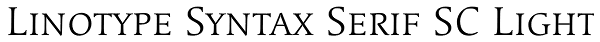 Linotype Syntax Serif SC Light Font