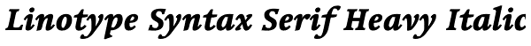 Linotype Syntax Serif Heavy Italic Font